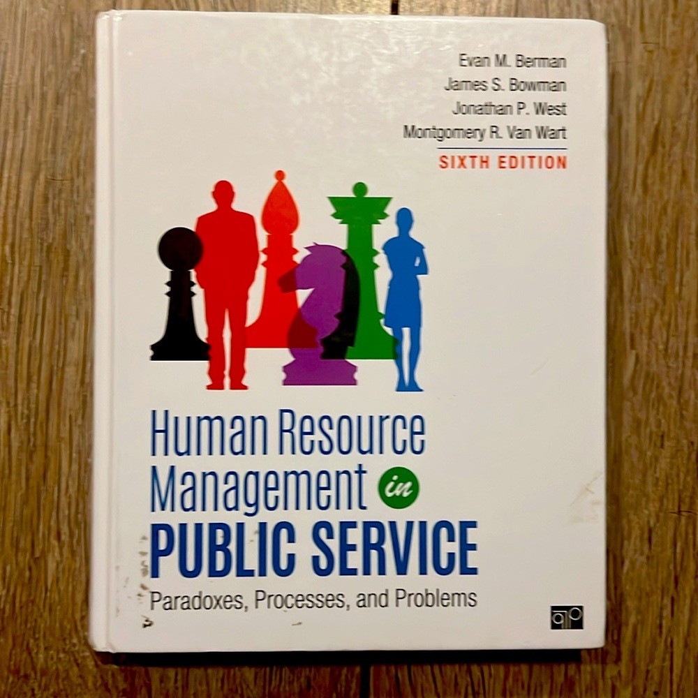 Human Resource Management in Public Service - Paradoxes, Processes, and Problems